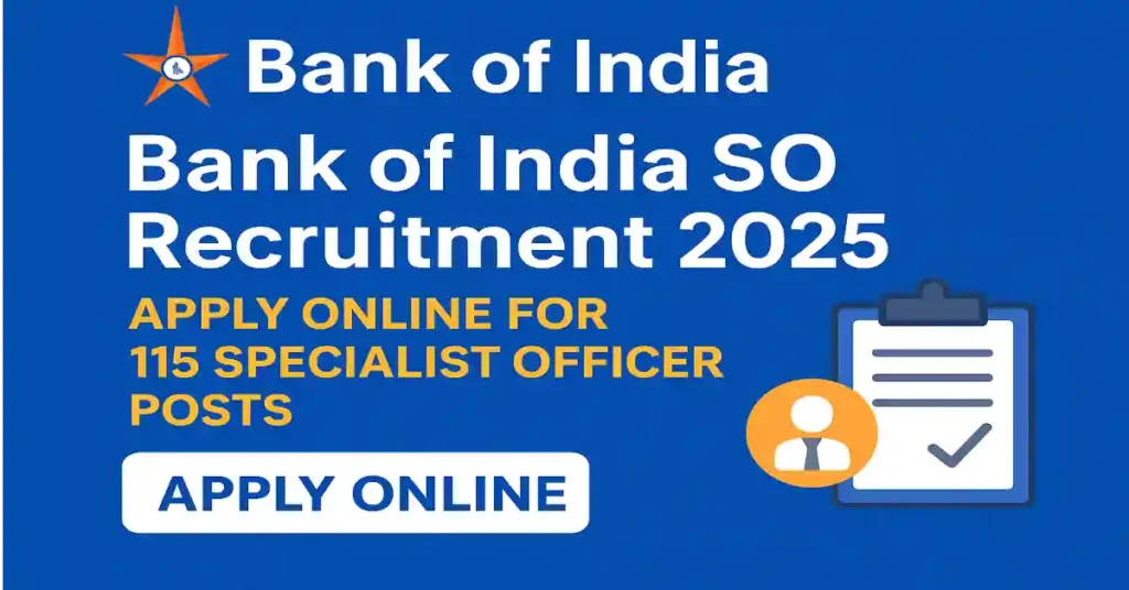 Bank of India SO Recruitment 2025
