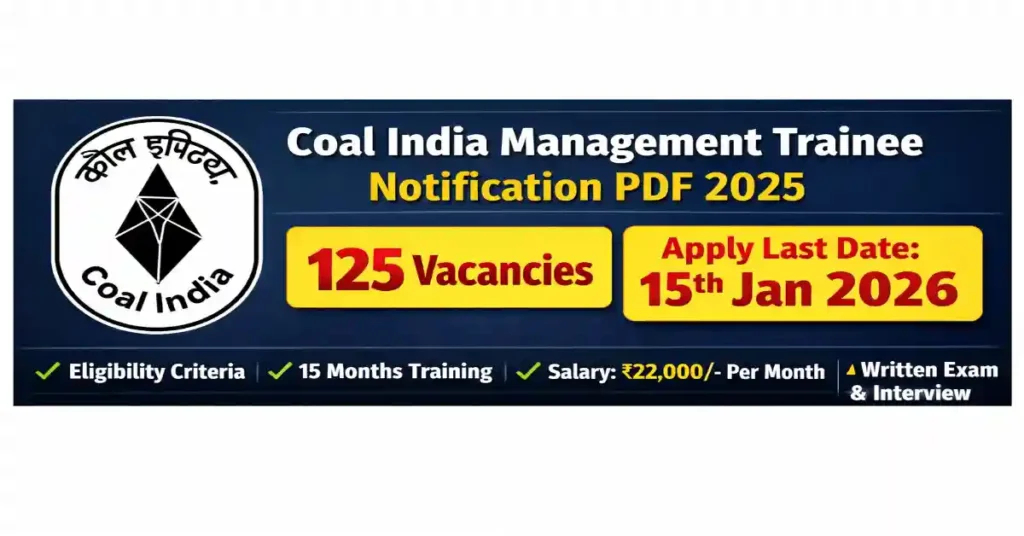 Coal India Management Trainee Notification pdf

