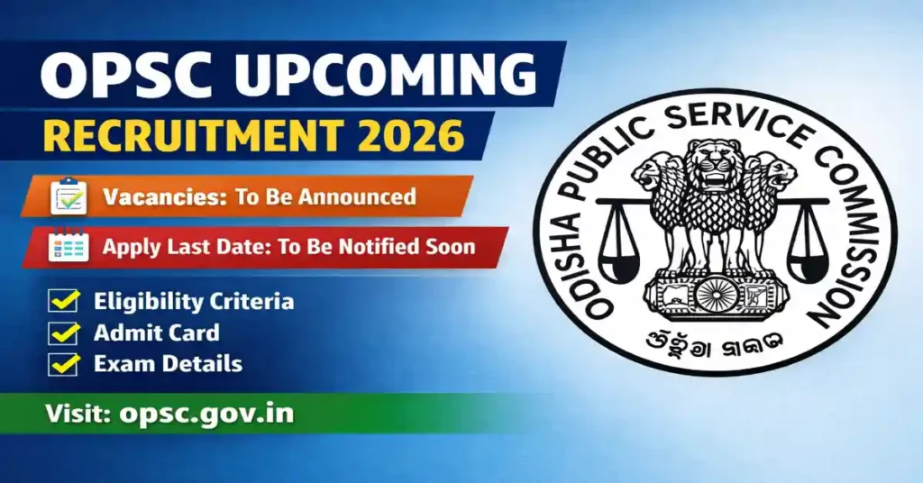 OPSC upcoming recruitment 2026